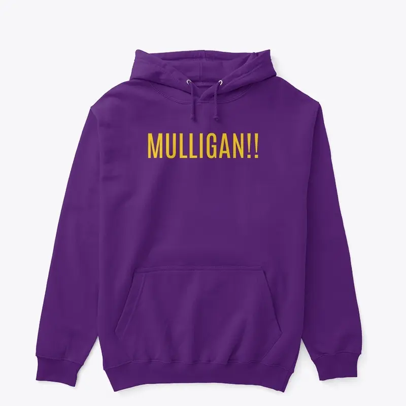 MULLIGAN!! (Yellow text)