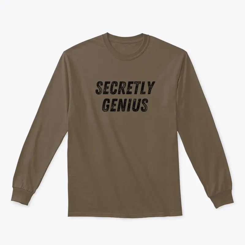 Secretly Genius (Black Text)